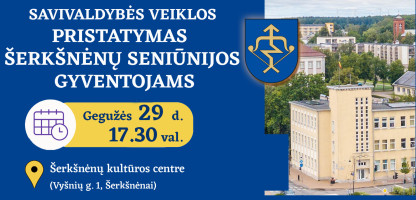 05-29 Šerkšnėnų seniūnijoje.jpg